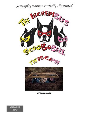 cover image of The Incredibles Scoobobell the Escape